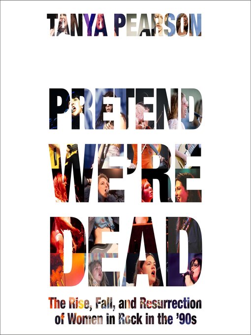 Title details for Pretend We're Dead by Tanya Pearson - Wait list